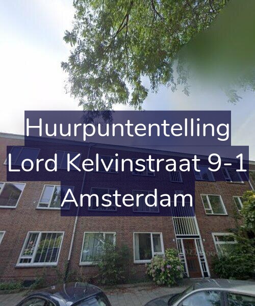 Foto gevel Huurpuntentelling voor Lord Kelvinstraat 9-1, Amsterdam