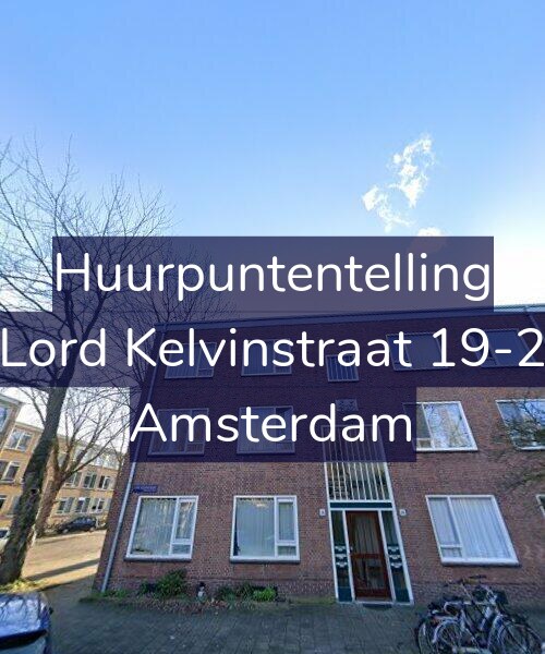 Foto gevel Huurpuntentelling voor Lord Kelvinstraat 19-2, Amsterdam