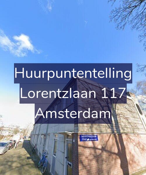 Foto gevel Huurpuntentelling voor Lorentzlaan 117, Amsterdam