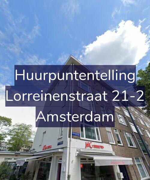 Foto gevel Huurpuntentelling voor Lorreinenstraat 21-2, Amsterdam