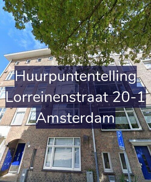 Foto gevel Huurpuntentelling voor Lorreinenstraat 20-1, Amsterdam
