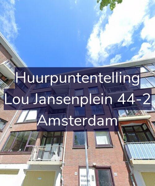 Foto gevel Huurpuntentelling voor Lou Jansenplein 44-2, Amsterdam