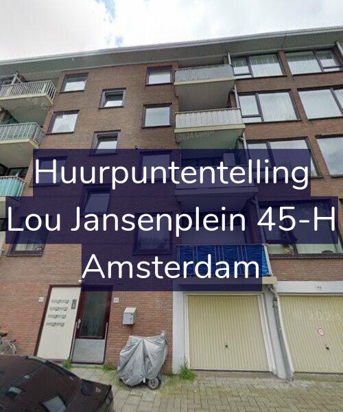 Foto gevel Huurpuntentelling voor Lou Jansenplein 45-H, Amsterdam