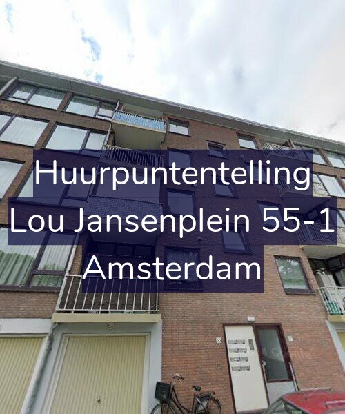 Foto gevel Huurpuntentelling voor Lou Jansenplein 55-1, Amsterdam