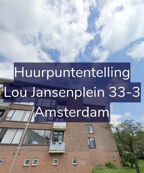 Foto gevel Huurpuntentelling voor Lou Jansenplein 33-3, Amsterdam