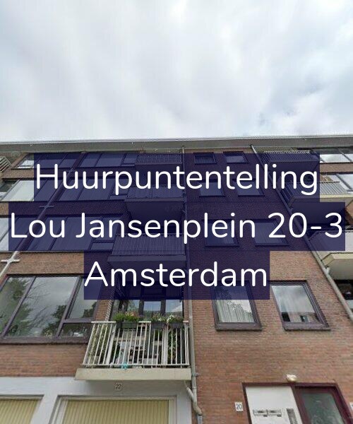 Foto gevel Huurpuntentelling voor Lou Jansenplein 20-3, Amsterdam