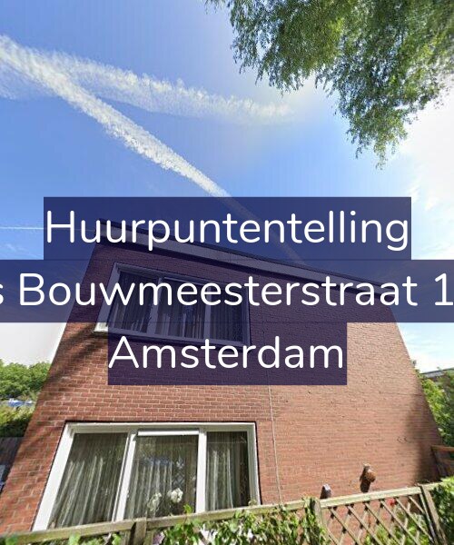 Foto gevel Huurpuntentelling voor Louis Bouwmeesterstraat 162-1, Amsterdam
