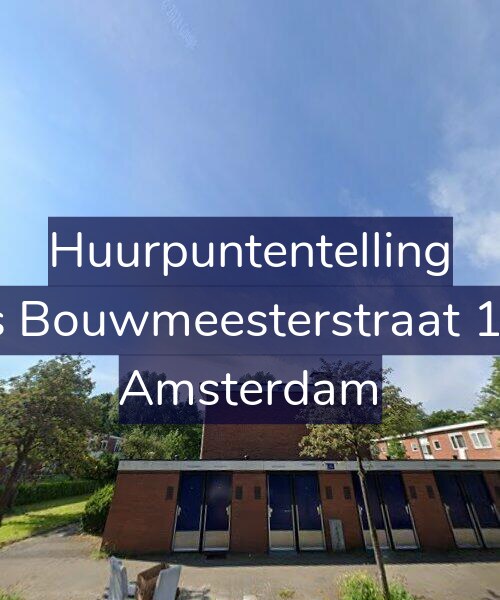 Foto gevel Huurpuntentelling voor Louis Bouwmeesterstraat 154-1, Amsterdam