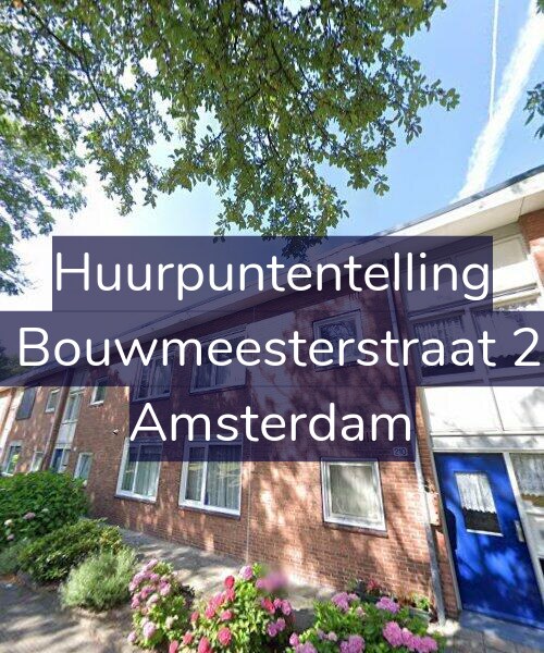 Foto gevel Huurpuntentelling voor Louis Bouwmeesterstraat 210-H, Amsterdam