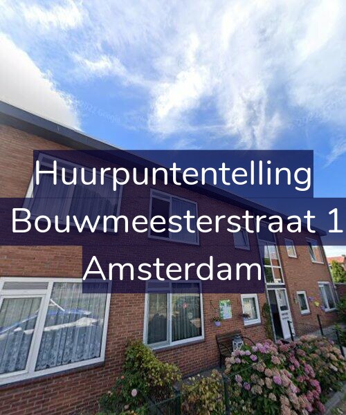 Foto gevel Huurpuntentelling voor Louis Bouwmeesterstraat 128-H, Amsterdam