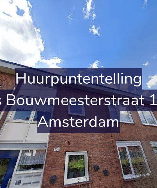 Foto gevel Huurpuntentelling voor Louis Bouwmeesterstraat 138-1, Amsterdam