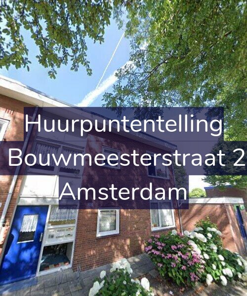 Foto gevel Huurpuntentelling voor Louis Bouwmeesterstraat 212-H, Amsterdam