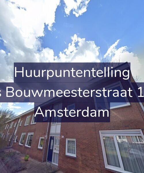 Foto gevel Huurpuntentelling voor Louis Bouwmeesterstraat 134-1, Amsterdam