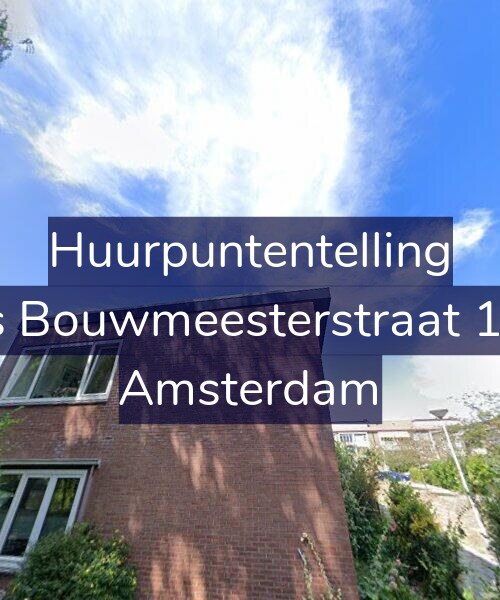 Foto gevel Huurpuntentelling voor Louis Bouwmeesterstraat 104-1, Amsterdam