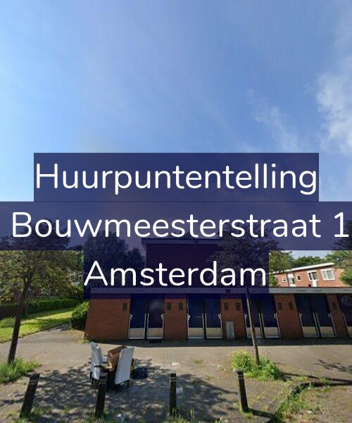 Foto gevel Huurpuntentelling voor Louis Bouwmeesterstraat 154-H, Amsterdam