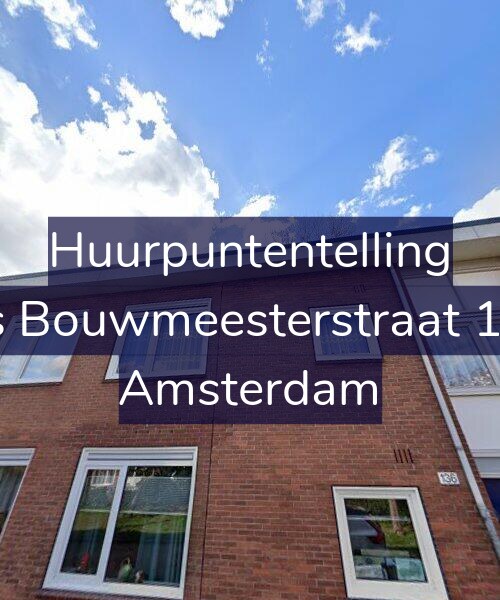 Foto gevel Huurpuntentelling voor Louis Bouwmeesterstraat 136-1, Amsterdam