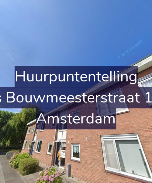 Foto gevel Huurpuntentelling voor Louis Bouwmeesterstraat 178-1, Amsterdam
