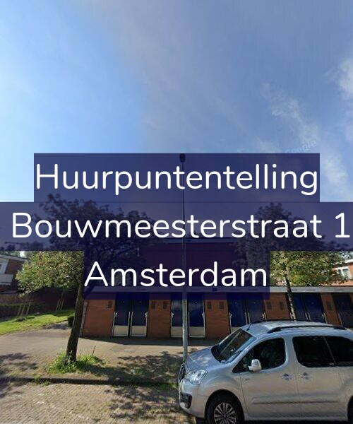 Foto gevel Huurpuntentelling voor Louis Bouwmeesterstraat 172-H, Amsterdam
