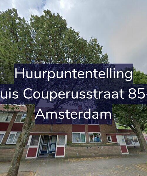 Foto gevel Huurpuntentelling voor Louis Couperusstraat 85-H, Amsterdam
