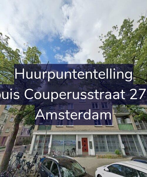 Foto gevel Huurpuntentelling voor Louis Couperusstraat 27-1, Amsterdam