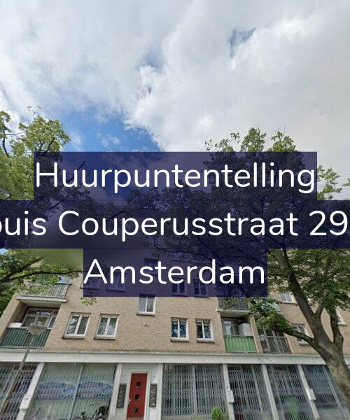 Foto gevel Huurpuntentelling voor Louis Couperusstraat 29-2, Amsterdam