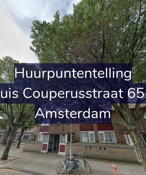 Foto gevel Huurpuntentelling voor Louis Couperusstraat 65-H, Amsterdam