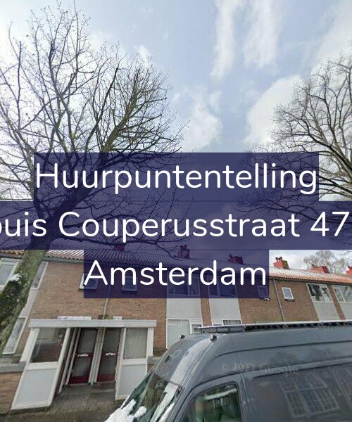 Foto gevel Huurpuntentelling voor Louis Couperusstraat 47-1, Amsterdam