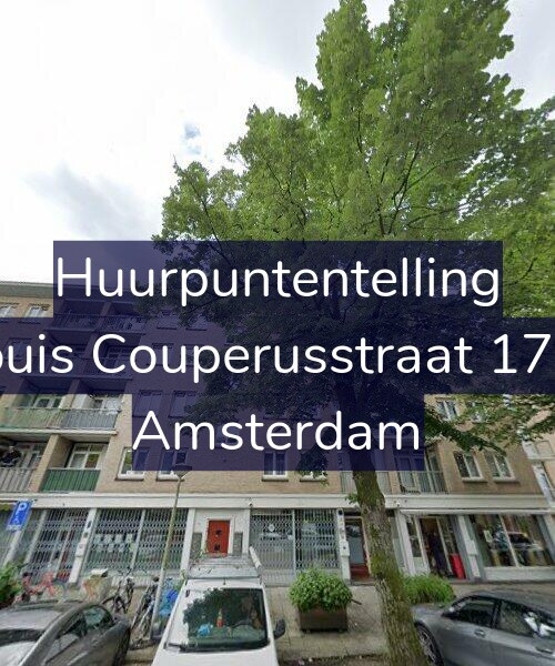 Foto gevel Huurpuntentelling voor Louis Couperusstraat 17-1, Amsterdam