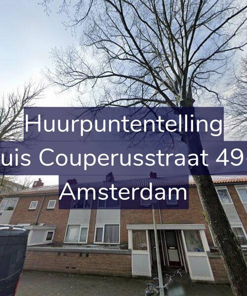 Foto gevel Huurpuntentelling voor Louis Couperusstraat 49-H, Amsterdam