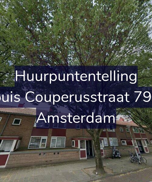 Foto gevel Huurpuntentelling voor Louis Couperusstraat 79-1, Amsterdam
