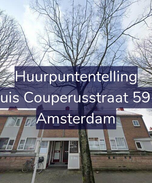 Foto gevel Huurpuntentelling voor Louis Couperusstraat 59-H, Amsterdam