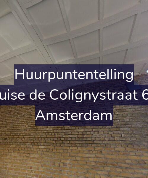 Foto gevel Huurpuntentelling voor Louise de Colignystraat 6-1, Amsterdam