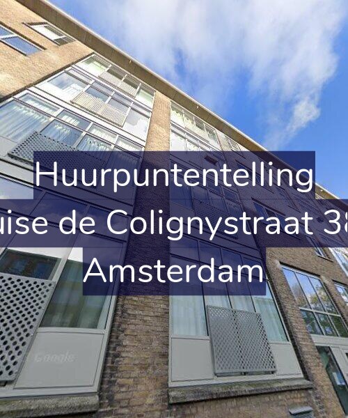 Foto gevel Huurpuntentelling voor Louise de Colignystraat 38-2, Amsterdam