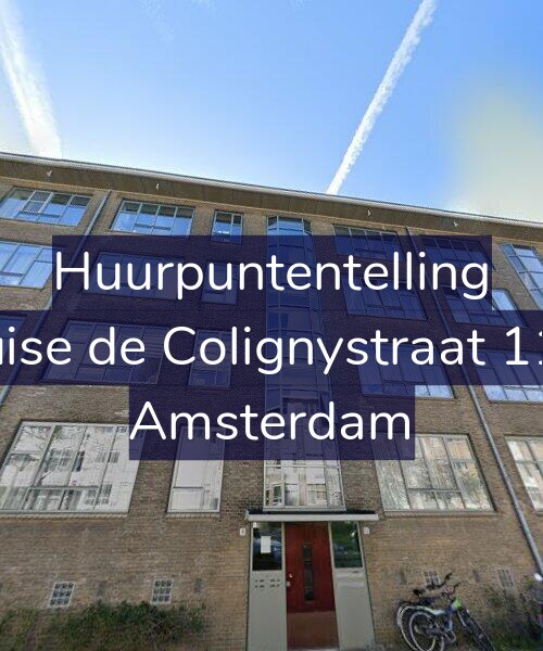Foto gevel Huurpuntentelling voor Louise de Colignystraat 11-D, Amsterdam