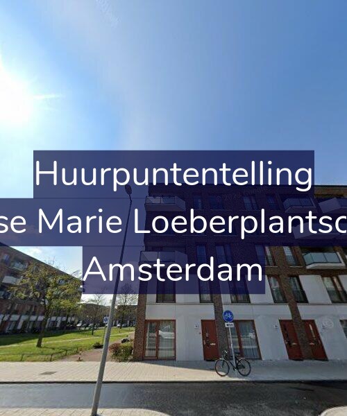 Foto gevel Huurpuntentelling voor Louise Marie Loeberplantsoen 8, Amsterdam