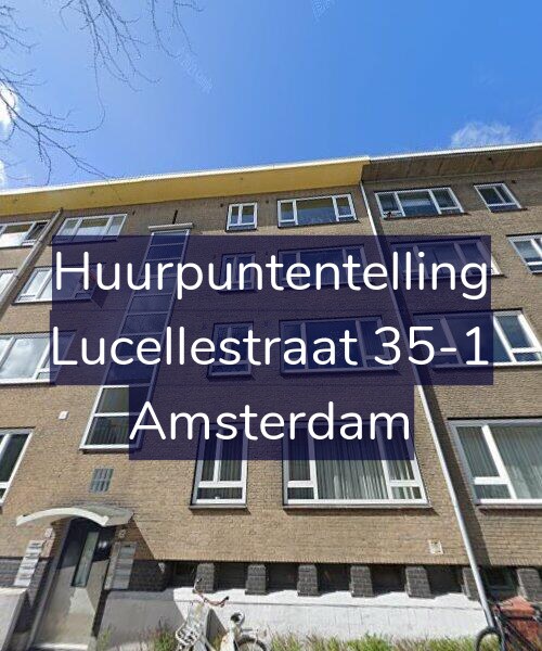 Foto gevel Huurpuntentelling voor Lucellestraat 35-1, Amsterdam