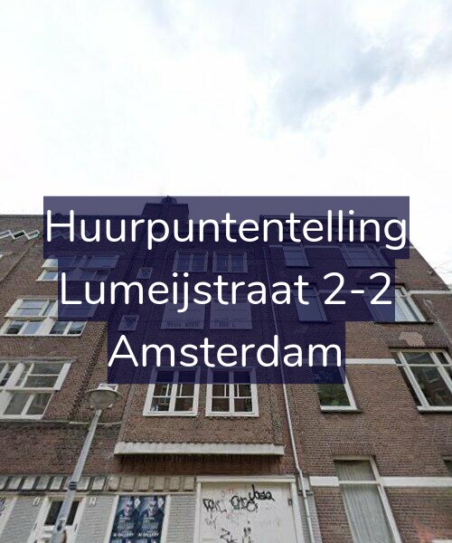 Foto gevel Huurpuntentelling voor Lumeijstraat 2-2, Amsterdam