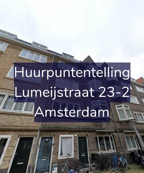 Foto gevel Huurpuntentelling voor Lumeijstraat 23-2, Amsterdam