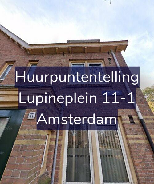 Foto gevel Huurpuntentelling voor Lupineplein 11-1, Amsterdam