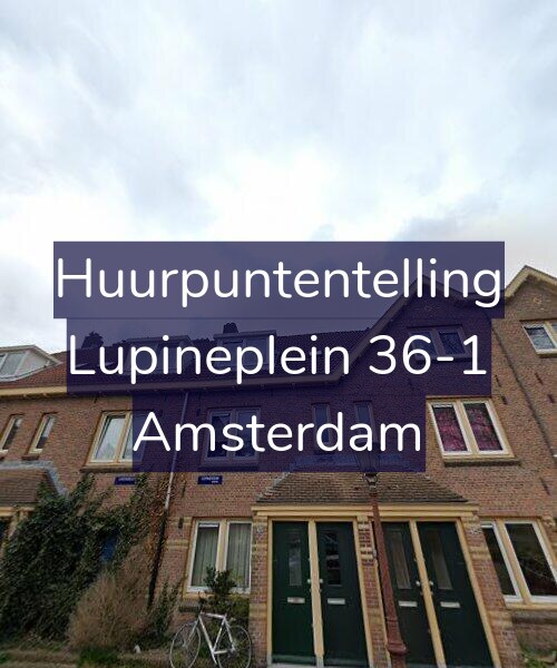 Foto gevel Huurpuntentelling voor Lupineplein 36-1, Amsterdam