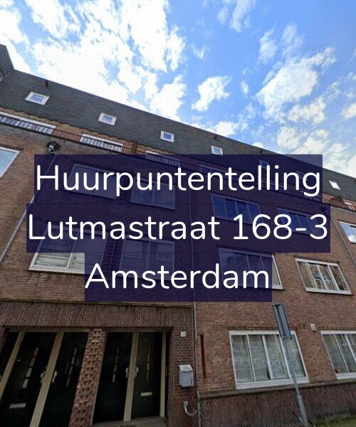 Foto gevel Huurpuntentelling voor Lutmastraat 168-3, Amsterdam