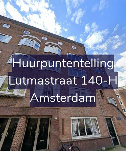 Foto gevel Huurpuntentelling voor Lutmastraat 140-H, Amsterdam
