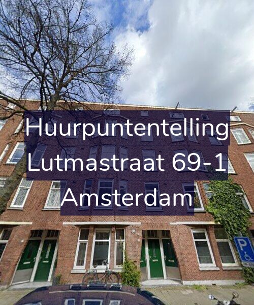 Foto gevel Huurpuntentelling voor Lutmastraat 69-1, Amsterdam