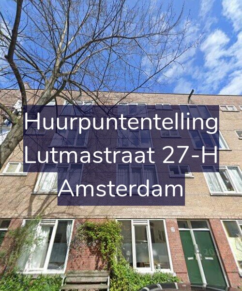 Foto gevel Huurpuntentelling voor Lutmastraat 27-H, Amsterdam