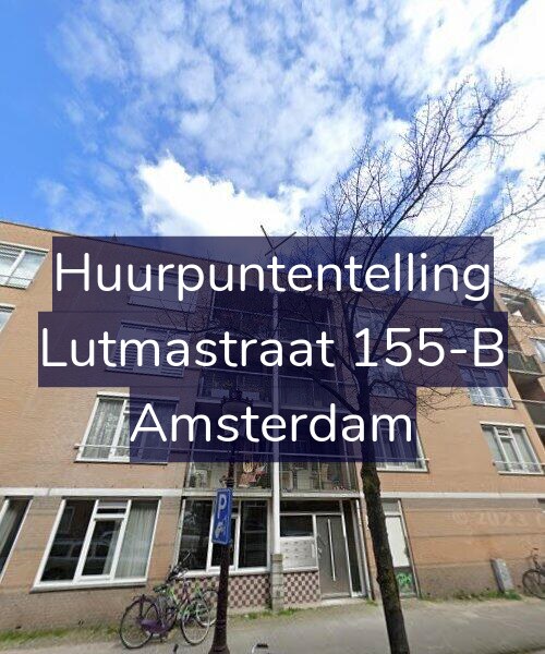 Foto gevel Huurpuntentelling voor Lutmastraat 155-B, Amsterdam