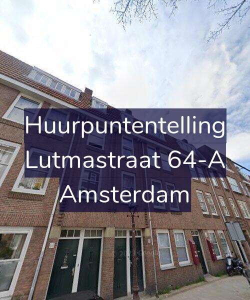 Foto gevel Huurpuntentelling voor Lutmastraat 64-A, Amsterdam