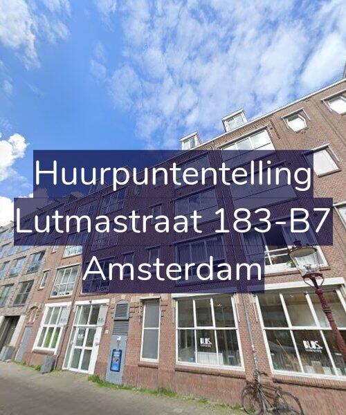 Foto gevel Huurpuntentelling voor Lutmastraat 183-B7, Amsterdam