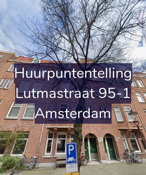 Foto gevel Huurpuntentelling voor Lutmastraat 95-1, Amsterdam