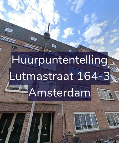 Foto gevel Huurpuntentelling voor Lutmastraat 164-3, Amsterdam