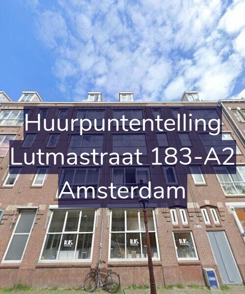 Foto gevel Huurpuntentelling voor Lutmastraat 183-A2, Amsterdam